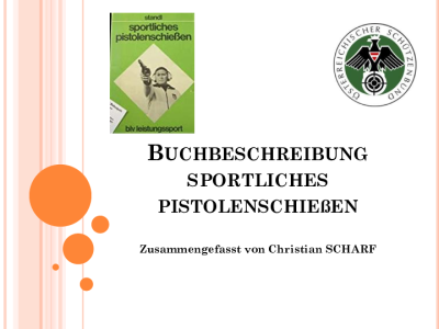 Buchbeschreibung Sportliches Pistolenschießen